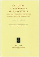 La tomba Sterrantino alle Arcatelle. Nuovi dati sullorientalizzante medio e recente a Tarquinia.pdf