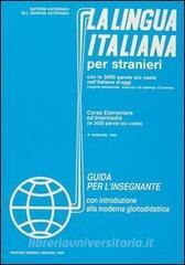 La lingua italiana per stranieri. Corso elementare ed intermedio. Guida per linsegnante.pdf