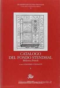 Catalogo del Fondo Stendhal. Biblioteca Primoli iblioteca di Stendhal.pdf