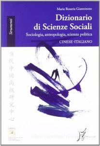 Dizionario di scienze sociali. Sociologia, antropologia, scienza politica. Cinese-italiano.pdf