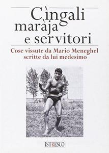 Cingali, maràja e servitori. Cose vissute da Mario Mengel scritte da lui medesimo.pdf