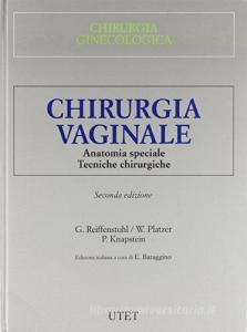 Chirurgia vaginale. Anatomia chirurgica e tecniche operatorie.pdf