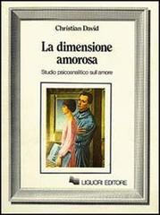 La dimensione amorosa. Studio psicoanalitico sullamore.pdf