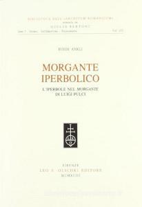 Morgante iperbolico. Liperbole nel Morgante di Luigi Pulci.pdf