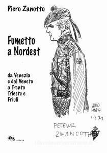 Fumetto a nordest da Venezia e dal Veneto a Trento Trieste e Friuli.pdf