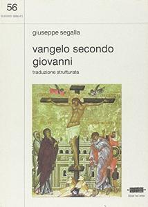 Vangelo secondo Giovanni. Traduzione strutturata.pdf
