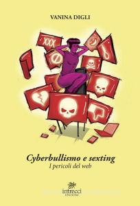 Cyberbullismo e sexting. I pericoli del web.pdf