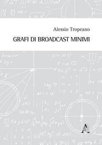 Grafi di broadcast minimi.pdf