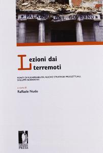 Lezioni dai terremoti: fonti di vulnerabilità, nuove strategie progettuali, sviluppi normativi.pdf