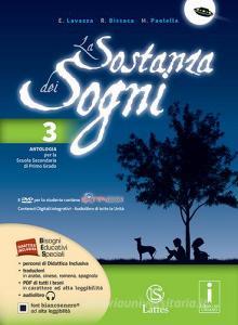 La sostanza dei sogni. Percorsi del Novecento. Per la Scuola media. Con DVD. Con e-book. Con espansione online vol.3.pdf