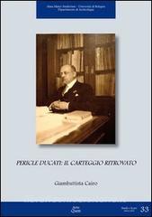 Pericle Ducati. Il carteggio ritrovato.pdf