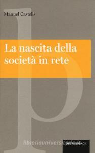 La nascita della società in rete.pdf