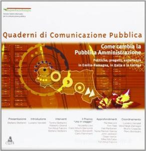 Come cambia la pubblica amministrazione. Politiche, progetti, esperienze in Emilia Romagna, in Italia e in Europa.pdf