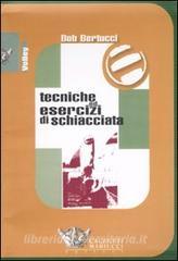 Tecniche ed esercizi di schiacciata. DVD. Con libro.pdf