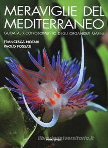 Meraviglie del Mediterraneo. Guida al riconoscimento degli organismi marini.pdf