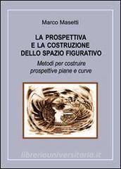 La prospettiva e la costruzione dello spazio figurativo.pdf