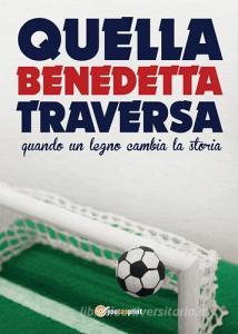 Quella benedetta traversa.pdf