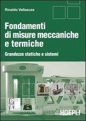 Fondamenti di misure meccaniche e termiche. Grandezze statiche e sistemi.pdf