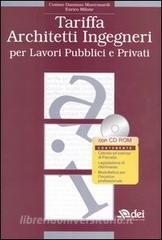 Tariffa architetti ingegneri per lavori pubblici e privati. Con CD-ROM.pdf