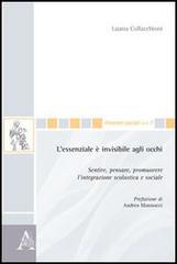 L essenziale è invisibile agli occhi. Sentire, pensare, promuovere lintegrazione scolastica e sociale.pdf