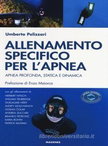 Allenamento specifico per lapnea. Apnea profonda, statica e dinamica.pdf