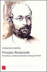 Principio reciprocità. Filosofia e contemporaneità di Georg Simmel.pdf