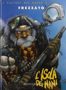 L isola dei nani. I custodi del Maser vol.2.pdf