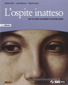 L ospite inatteso. Per le Scuole superiori. Con e-book.pdf