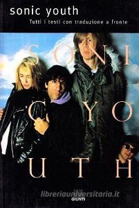 Sonic Youth. Tutti i testi con traduzione a fronte.pdf