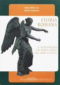 Storia romana. Il Mediterraneo dai popoli italici agli arabi in Italia.pdf