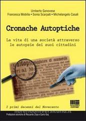 Cronache autoptiche. La vita di una società attraverso le autopsie dei suoi cittadini.pdf