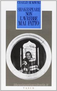 Shakespeare non lavrebbe mai fatto.pdf
