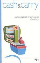 Cash & carry. Una formula distributiva di successo.pdf