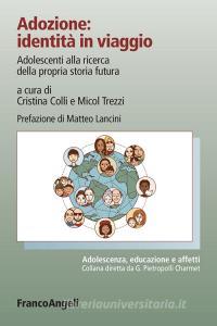 Adozione: identità in viaggio. Adolescenti alla ricerca della propria storia futura.pdf