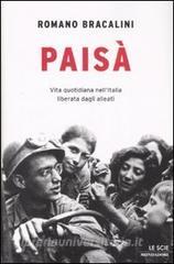 Paisà. Vita quotidiana nellItalia liberata dagli alleati.pdf