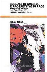 Scenari di guerra e prospettive di pace. Rapporto Sipri 1987.pdf