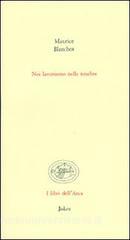 Noi lavoriamo nelle tenebre.pdf