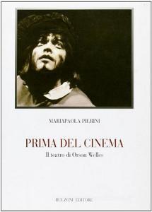 Prima del cinema. Il teatro di Orson Welles.pdf
