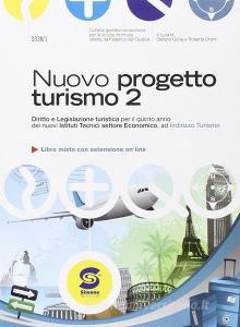 Nuovo progetto turismo. Con e-book. Con espansione online. Per gli Ist. tecnici vol.2.pdf