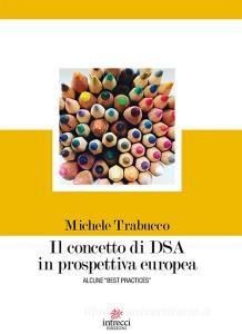 Il concetto di DSA in prospettiva europea. Alcune «best practices».pdf