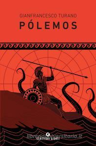 Libro Ebook Pólemos di Turano Gianfrancesco di Giunti