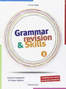 Grammar revision & skills. Per le Scuole superiori. Con CD Audio vol.1.pdf