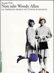 Non solo Woody Allen. La tradizione ebraica nel cinema americano.pdf