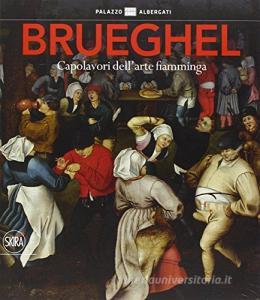 Brueghel. Capolavori dellarte fiamminga.pdf