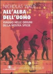 Allalba delluomo. Viaggio nelle origini della nostra specie.pdf
