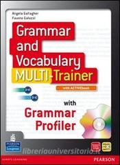 Grammar and vocabulary multitrainerLIM. Per le Scuole superiori. Con espansione online. Con libro.pdf