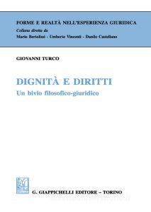 Dignità e diritti. Un bivio filosofico-giuridico.pdf