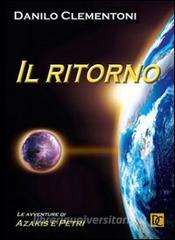 Il ritorno. Le avventure di Azakis e Petri.pdf