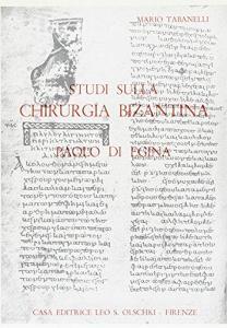 Studi sulla chirurgia bizantina. Paolo di Egina.pdf