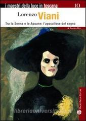 Lorenzo Viani. Tra la Senna e le Apuane: lapocalisse del segno.pdf